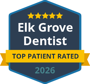 Elk Grove Dentist Top Patient Rated 2026
